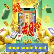 bingo saude bucal